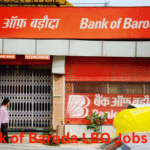 Bank of Baroda Recruitment 2025 – Bank office location for LBO postings