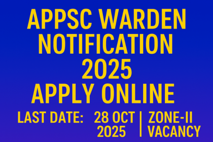 APPSC Warden Recruitment 2025 landscape thumbnail with blue‑purple gradient background, bold yellow text showing apply online, last date 28 Oct 2025, and Zone‑II vacancy
