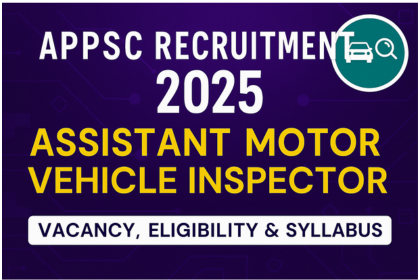 APPSC Assistant Motor Vehicle Inspector Recruitment 2025 thumbnail highlighting vacancy, eligibility, and syllabus details
