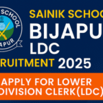 Sainik School Bijapur LDC Recruitment 2025 banner with school emblem, bold text, and apply now call‑to‑action on a blue background.