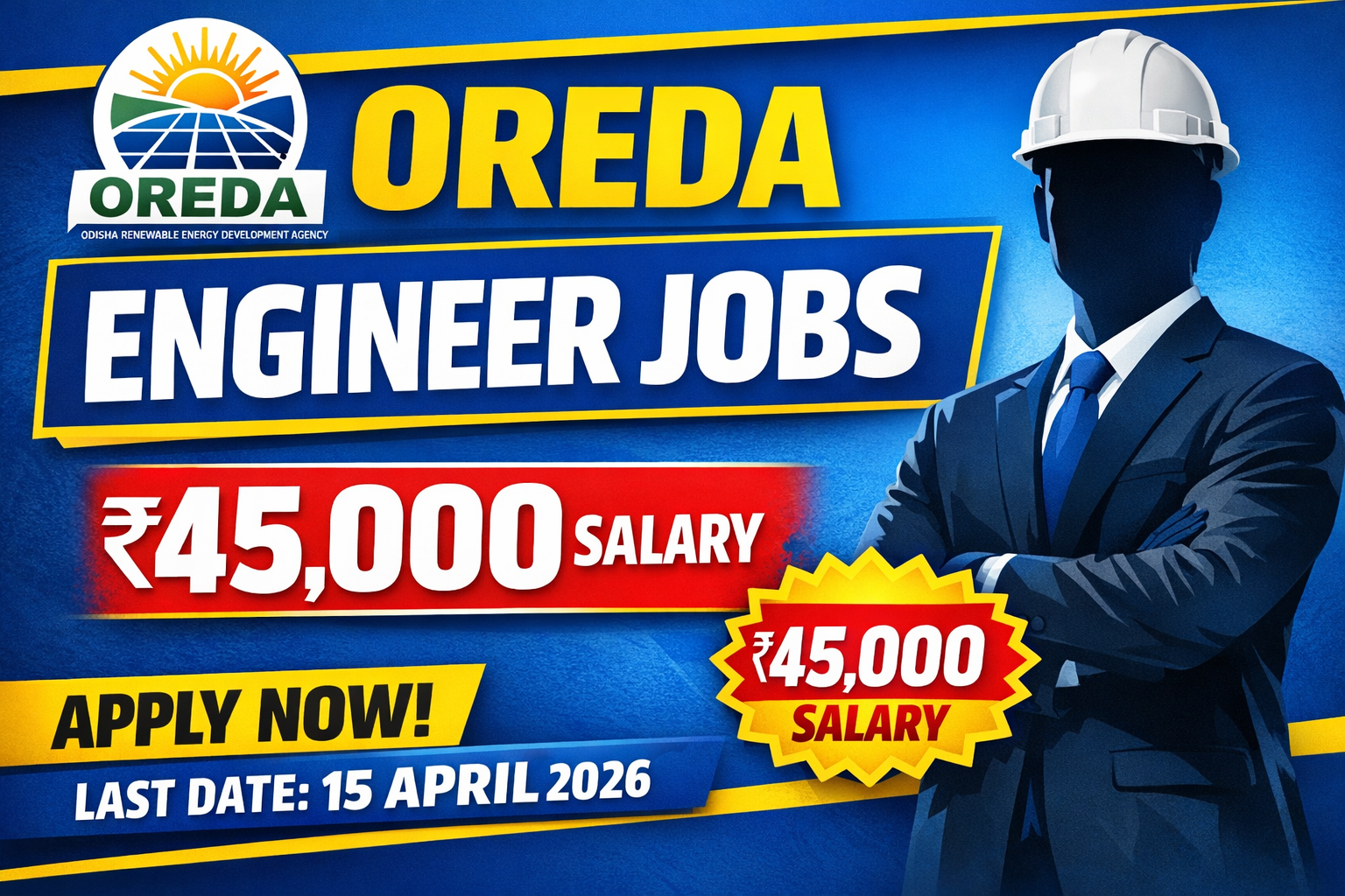 OREDA Project Engineer Recruitment 2026 thumbnail showing OREDA logo, engineer silhouette, ₹45,000 salary badge, and Apply Now banner in blue and yellow government job style.